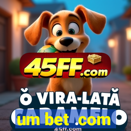 um bet .com